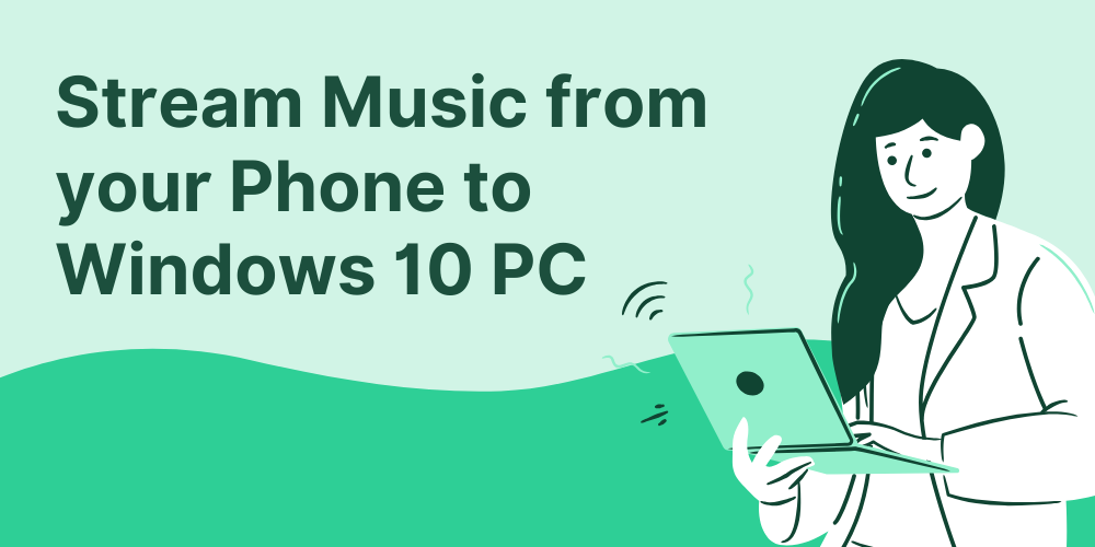 How to stream music from Phone via Bluetooth in Windows 10